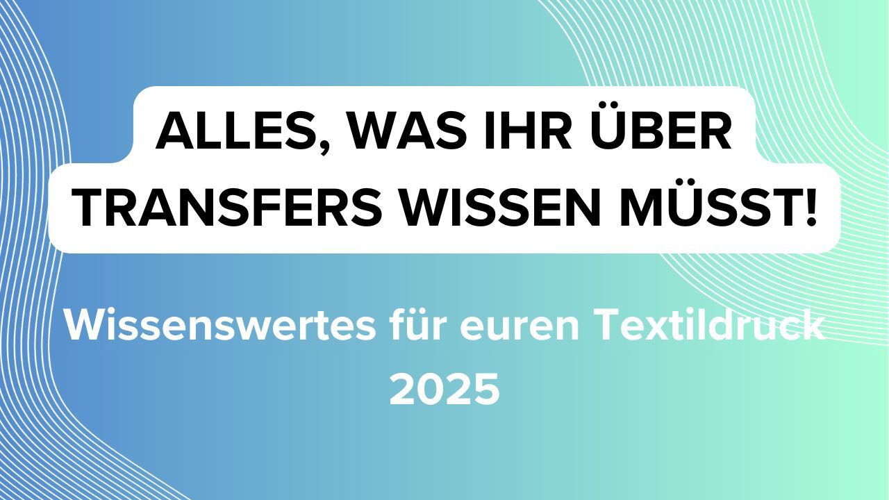 Transferdruck Blog